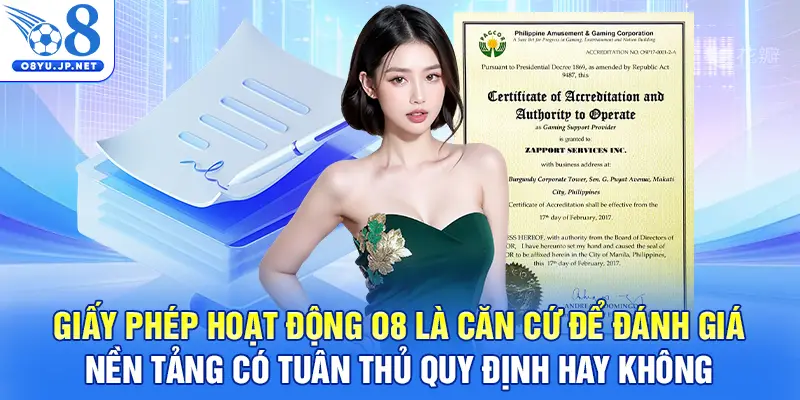 Giấy phép hoạt động O8 là căn cứ để đánh giá nền tảng có tuân thủ quy định hay không